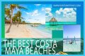 Best Costa Maya Beaches to Visit