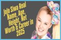 JoJo Siwa Net Worth – How Much is Siwa Worth?