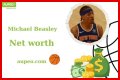 Michael Beasley Net Worth 2024